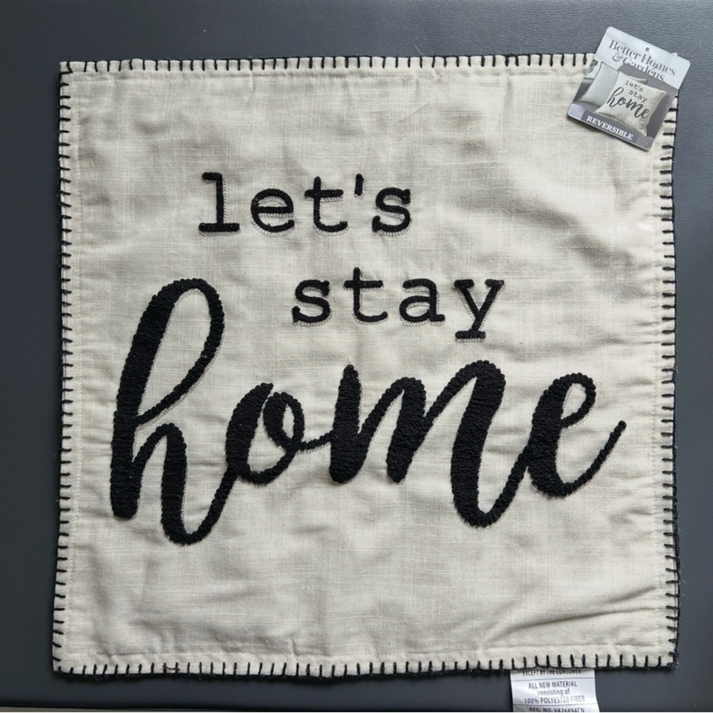 NWT “let’s stay home” pillow COVER